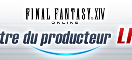 Résumé de la 21e lettre live du producteur sur FFXIV Heavensward