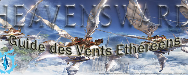 Guide des vents éthéréens de FFXIV Heavensward