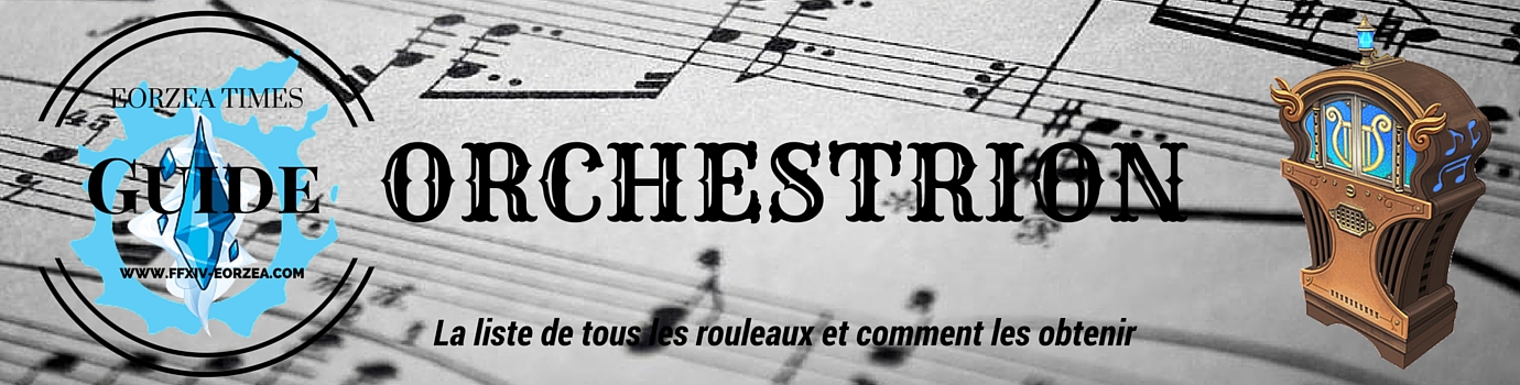 Guide De Jeu Liste Des Rouleaux D Orchestrion Ffxiv Eorzea Times Guide De Jeu Liste Des Rouleaux D Orchestrion Ffxiv Eorzea Times