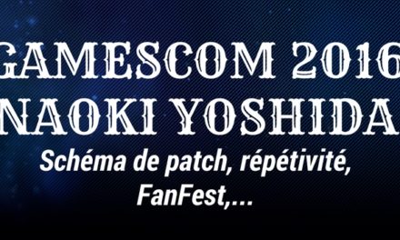 Entretien avec Naoki Yoshida à la Gamescom 2016