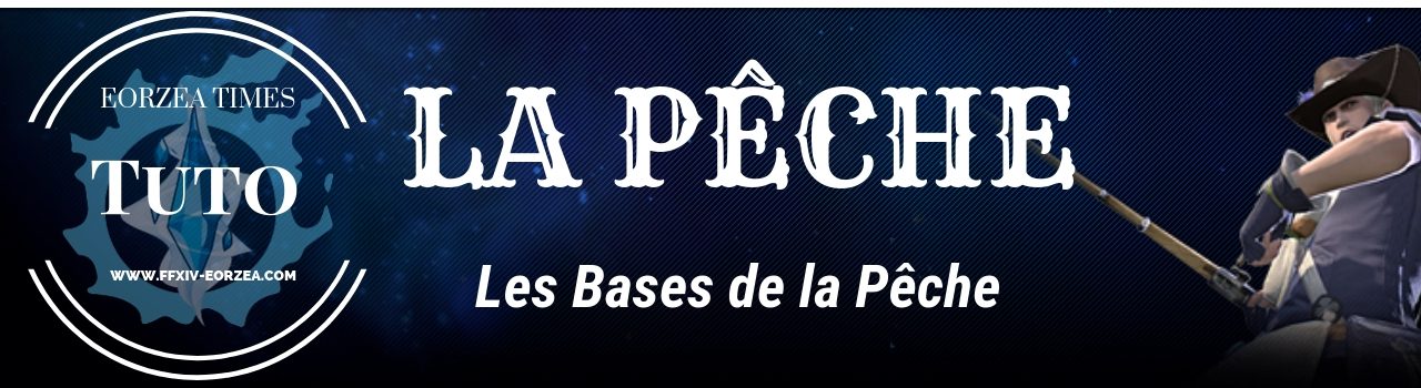 Tutoriel : Les Bases de la Pêche