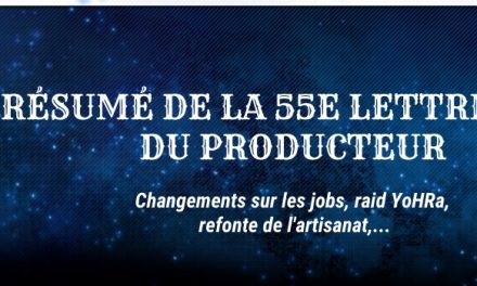 Résumé de la 55ème Lettre du Producteur Live