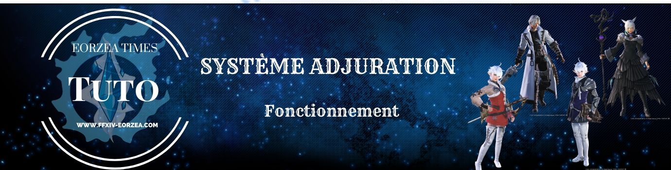 Mini-Guide : Le Système d&rsquo;Adjuration