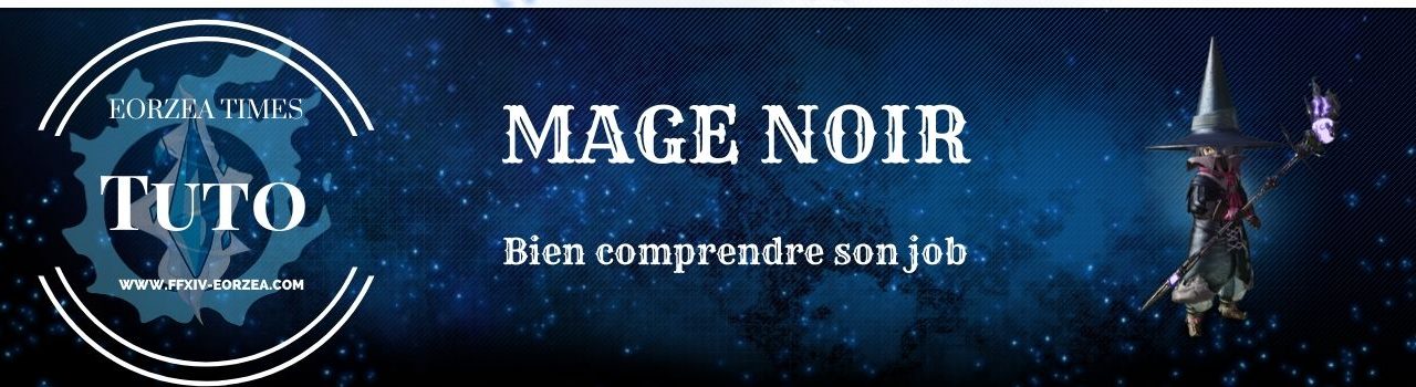 Guide Mage noir : Explications des sorts et des combos