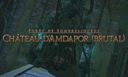 Mini-Guide : Chateau d’Amdapor (Brutal)