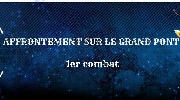 Guide : Affrontement sur le grand Pont (Gilgamesh)