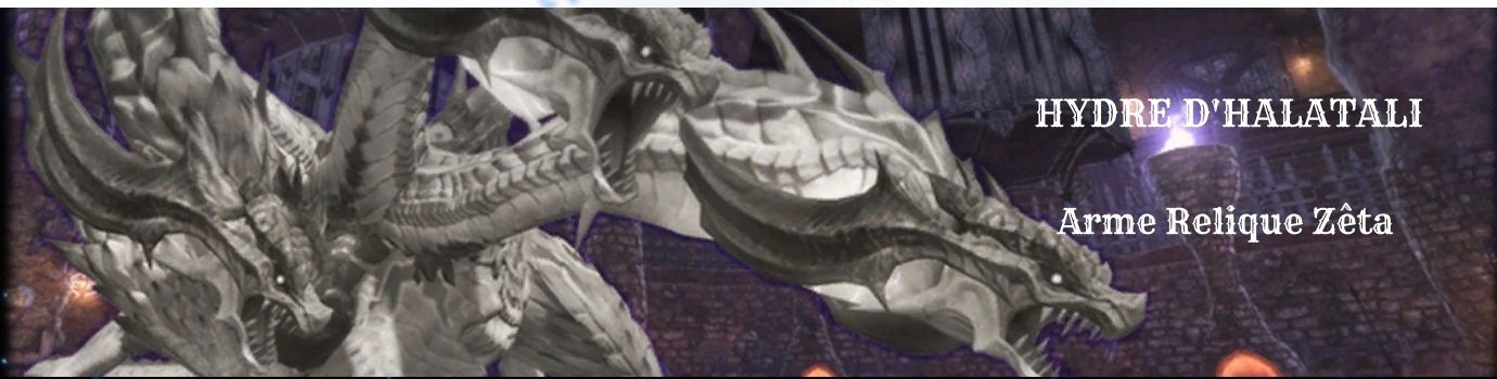 Guide : L&rsquo;Hydre d&rsquo;Halatali (Relique Zêta)