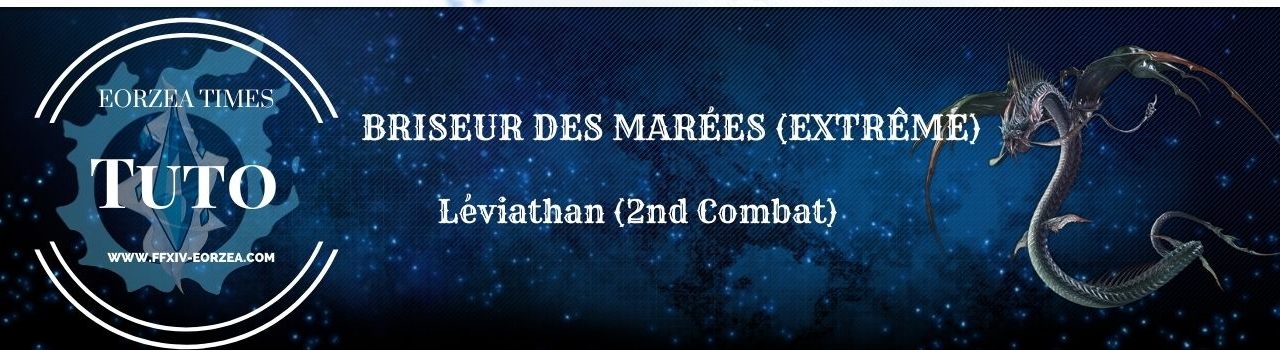 Guide : Le Briseur des Marées (Léviathan Extrême)