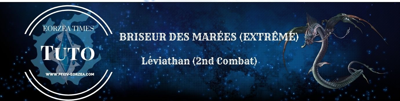 Guide : Le Briseur des Marées (Léviathan Extrême)