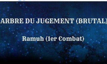 Guide : Arbre du Jugement (Ramuh Brutal)