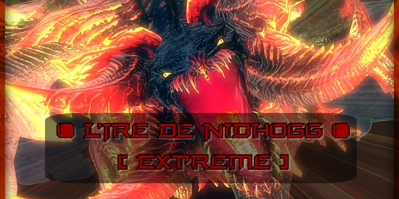 Guide: NIDHOGG EXTREME