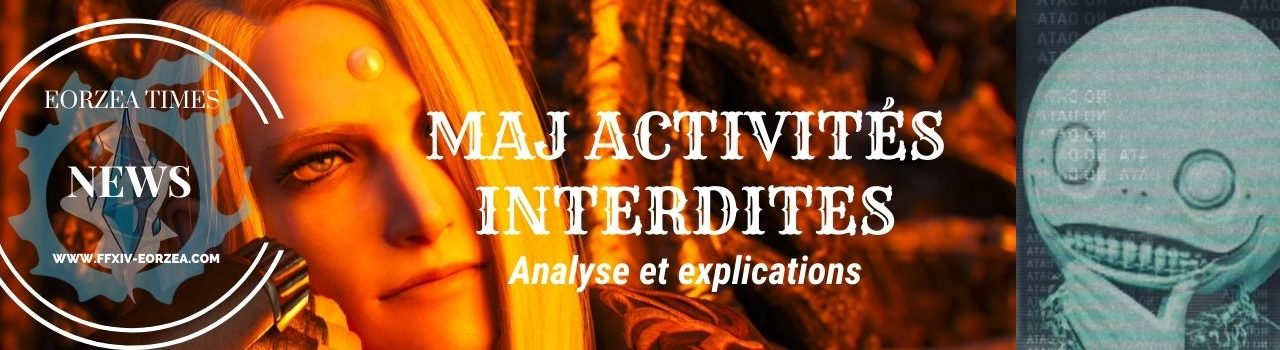 Une mise à jour forte sur les activités interdites dans Final Fantasy XIV ? Analyse et explications