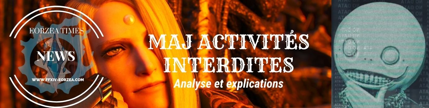 Une mise à jour forte sur les activités interdites dans Final Fantasy XIV ? Analyse et explications