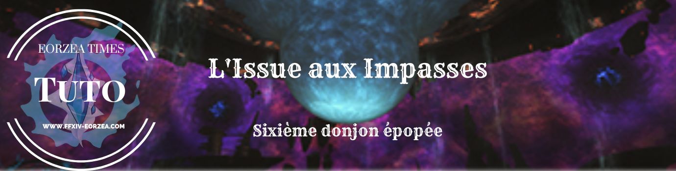 Guide donjon : Issue aux Impasses