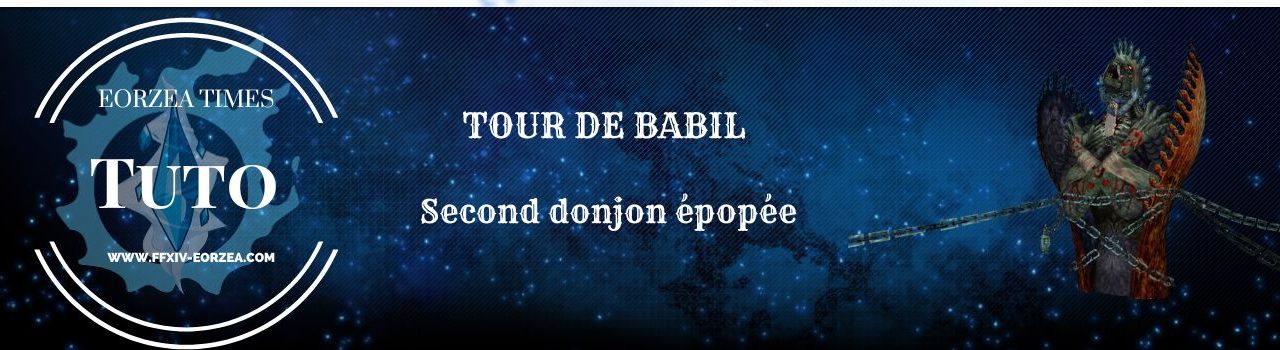 Guide donjon : La Tour de Babil