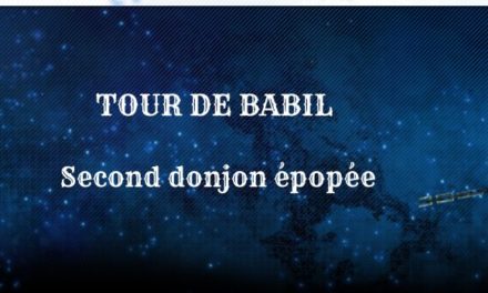 Guide donjon : La Tour de Babil