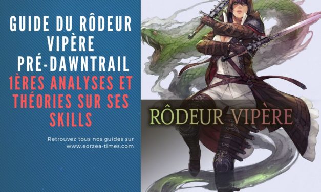 Le guide du Rôdeur Vipère pré-Dawntrail