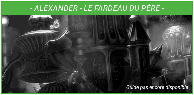 Miniature Guide - Alexander - Le Fardeau du Père - Non Disponible