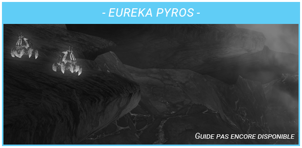 Miniature Guide - Eureka Pyros - Non Disponible