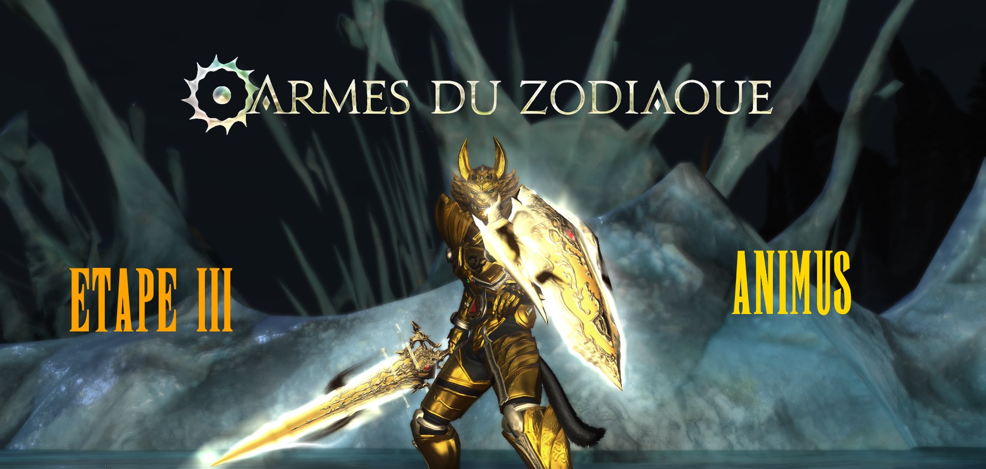 Guide des armes Reliques: Saga du zodiaque –  Etape 3 : Arme Animus