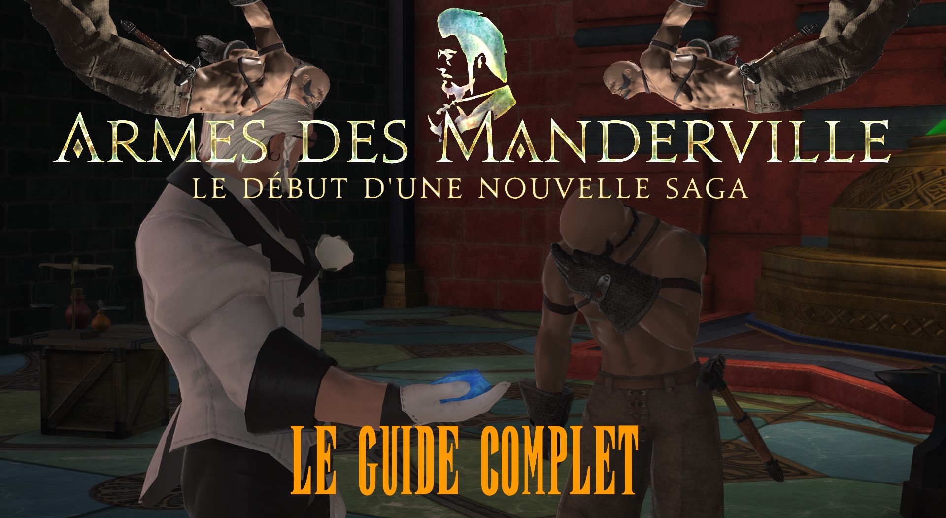 Guide des armes Reliques: Saga des Manderville