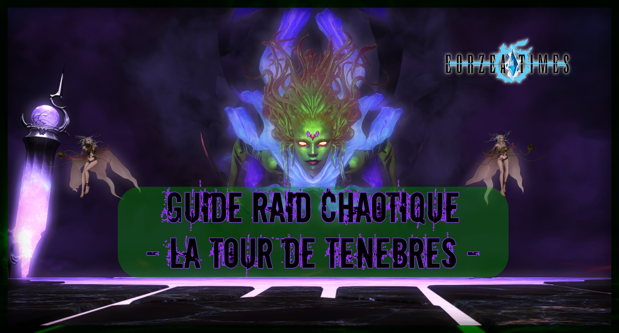 GUIDE « TOUR DE TENEBRES » [ CHAOTIQUE ]