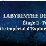 Guide : Labyrinthe de Bahamut – Turn 2 (étage 2)