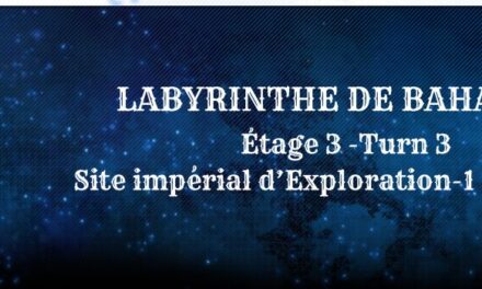 Guide : Labyrinthe de Bahamut – Turn 3 (étage 3)