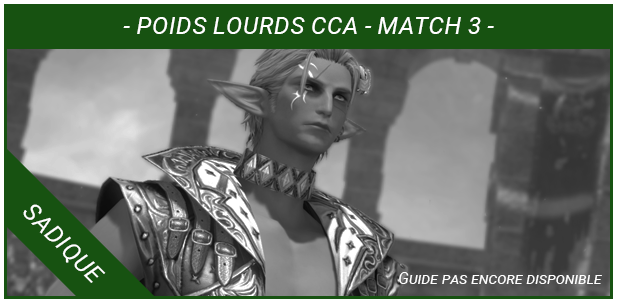Guide Miniature - Poids Lourds CCA - Match 3 - Extreme - Non Dispo
