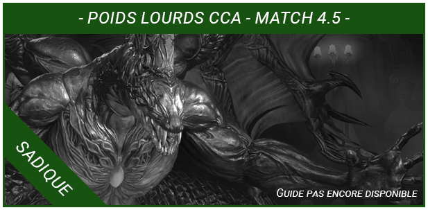 Guide Miniature - Poids Lourds CCA - Match 4 - Extreme - Non Dispo