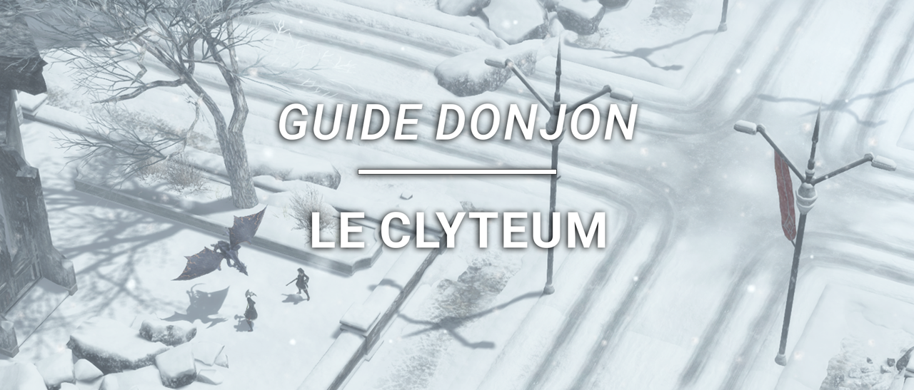 Guide Donjon – Le Clyteum