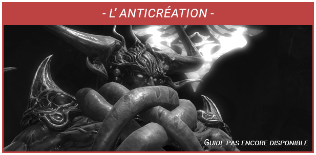 Guide défi - L'Anticréation - Non Disponible