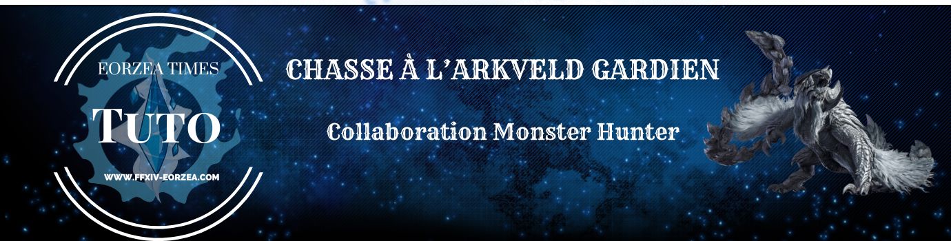 Chasse à l&rsquo;Arkveld Gardien – Collaboration Monster Hunter
