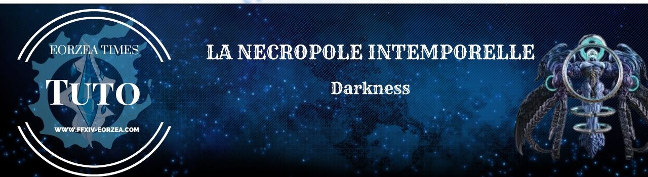 Nécropole Intemporelle : Darkness