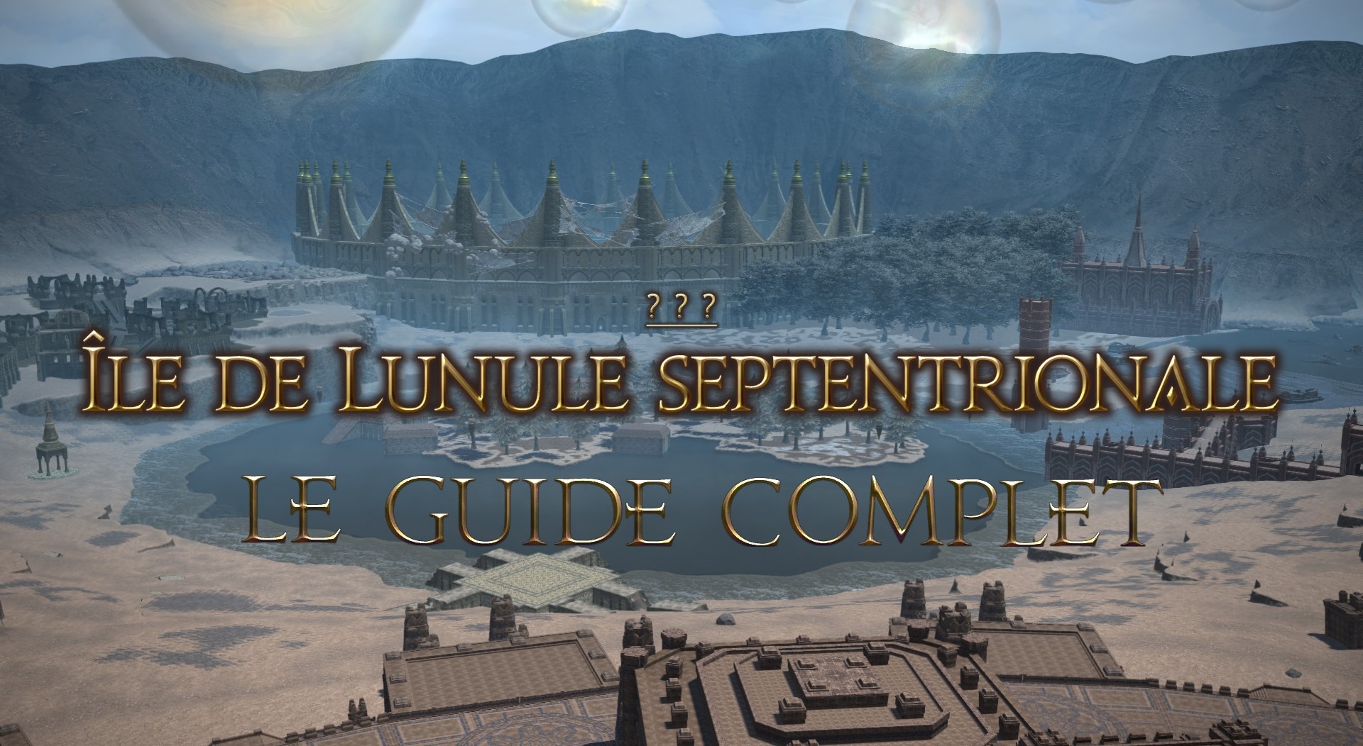 Guide : L’île de Lunule Septentrionale